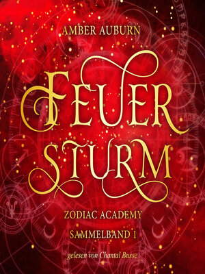 cover image of Feuersturm--Zodiac Academy Sammelband 1
